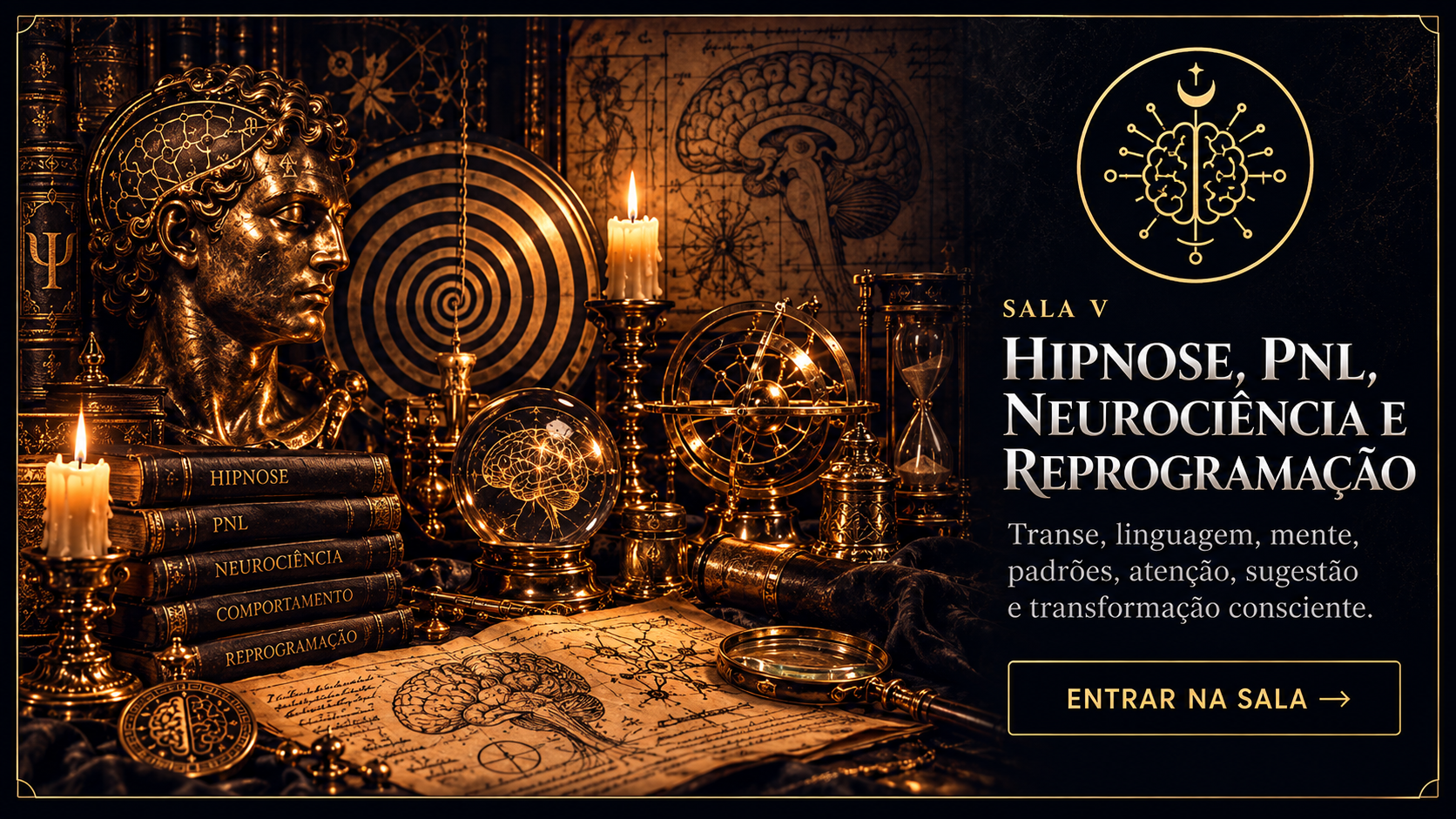 Hipnose, PNL, Neurociência e Reprogramação