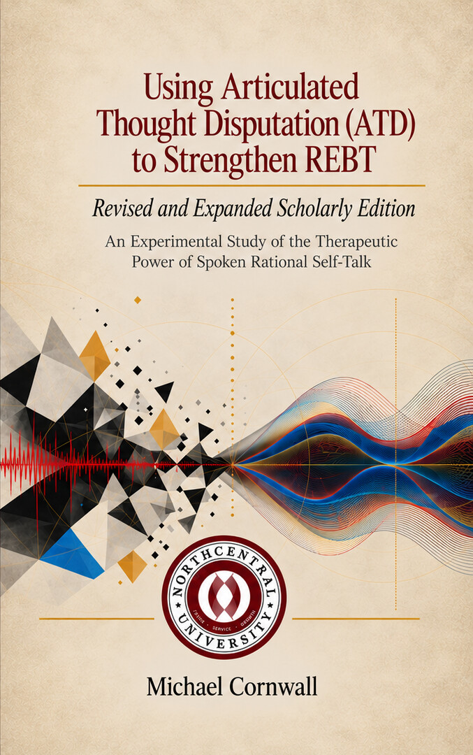 Rational Emotive Behavior Therapy Using Articulated Disputation book cover